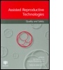 Cover: Assisted Reproductive Technologies Quality and Safety - Informa Healthcare