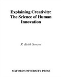 Cover: Explaining Creativity - Oxford University Press, USA