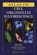 Cover: Atlas of Cell Organelles Fluorescence - CRC Press