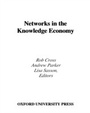 Cover: Networks in the Knowledge Economy - OUP eBook