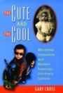Cover: The Cute and the Cool - OUP eBook