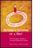 Cover: Beyond a Shadow of a Diet - Brunner-Routledge