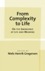 Cover: From Complexity to Life - OUP USA