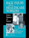 Cover: Back Injury Among Healthcare Workers - CRC Press
