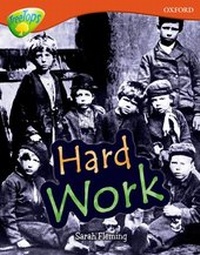 Enlarge image Cover: Oxford Reading Tree: Level 13: Treetops Non-Fiction: Hard Work - Oxford University Press