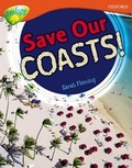 Cover: Oxford Reading Tree: Level 13: Treetops Non-Fiction: Save Our Coasts! - Oxford University Press