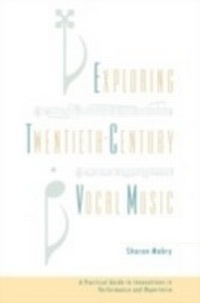 Abbildung von: Exploring Twentieth-Century Vocal Music - OUP eBook