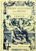 Cover: Print Culture and Music in Sixteenth-Century Venice - OUP eBook