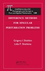 Cover: Difference Methods for Singular Perturbation Problems - Chapman and Hall