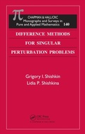 Cover: Difference Methods for Singular Perturbation Problems - Chapman and Hall