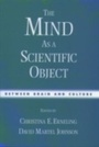 Cover: The Mind As a Scientific Object - OUP eBook