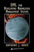 Cover: UML for Developing Knowledge Management Systems - Auerbach
