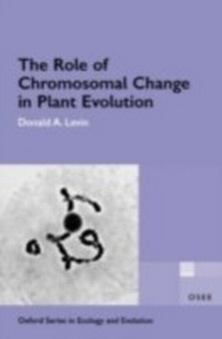Enlarge image Cover: The Role of Chromosomal Change in Plant Evolution - Oxford University Press
