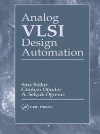 Enlarge image Cover: Analog VLSI Design Automation - CRC Press