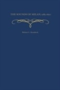 Cover: The Sounds of Milan, 1585-1650 - OUP USA