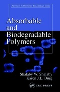 Cover: Absorbable and Biodegradable Polymers - CRC Press