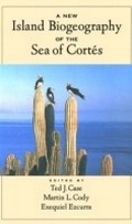 Cover: A New Island Biogeography of the Sea of Cortes - Oxford University Press