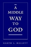 Cover: A Middle Way to God - OUP eBook