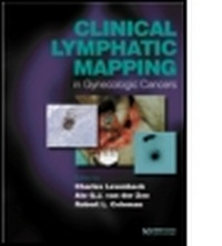 Enlarge image Cover: Clinical Lymphatic Mapping of Gynecologic Cancer - Informa Healthcare