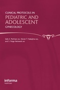 Cover: Clinical Protocols in Pediatric and Adolescent Gynecology - CRC Press