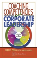Cover: Coaching Competencies and Corporate Leadership - CRC Press