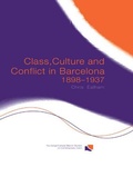 Cover: Class, Culture and Conflict in Barcelona, 1898-1937 - Routledge