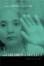 Cover: Children of Neglect - Brunner-Routledge
