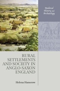 Cover: Rural Settlements and Society in Anglo-Saxon England - Oxford University Press