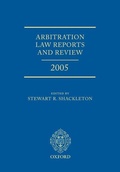 Abbildung von: Arbitration Law Reports and Review 2005 - Oxford University Press