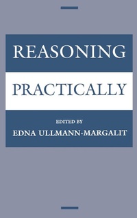 Enlarge image Cover: Reasoning Practically - OUP eBook