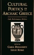 Cover: Cultural Poetics in Archaic Greece - OUP eBook