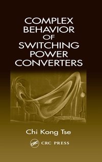 Enlarge image Cover: Complex Behavior of Switching Power Converters - CRC Press