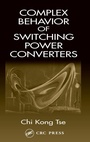 Cover: Complex Behavior of Switching Power Converters - CRC Press