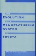 Cover: The Evolution of a Manufacturing System at Toyota - Oxford University Press