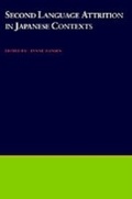 Cover: Second Language Attrition in Japanese Contexts - OUP eBook