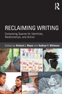Cover: Reclaiming Writing - Routledge