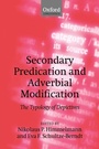 Cover: Secondary Predication and Adverbial Modification - Oxford University Press