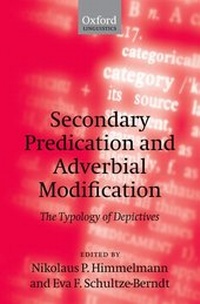 Enlarge image Cover: Secondary Predication and Adverbial Modification - Oxford University Press