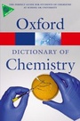 Cover: A Dictionary of Chemistry - Oxford University Press