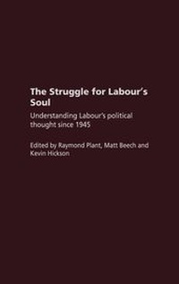 Enlarge image Cover: The Struggle for Labour's Soul - Routledge