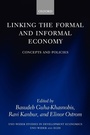 Cover: Linking the Formal and Informal Economy - Oxford University Press