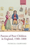 Cover: Parents of Poor Children in England 1580-1800 - Oxford University Press