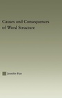 Cover: Causes and Consequences of Word Structure - Routledge