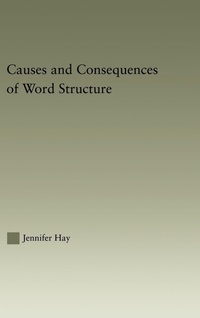 Enlarge image Cover: Causes and Consequences of Word Structure - Routledge