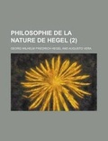 Cover: Philosophie de la Nature de Hegel (2) - Rarebooksclub.com