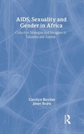 Cover: AIDS Sexuality and Gender in Africa - Routledge