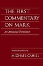 Cover: The First Commentary on Mark - OUP eBook