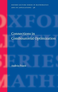 Enlarge image Cover: Connections in Combinatorial Optimization - Oxford University Press