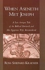 Cover: When Aseneth Met Joseph - OUP eBook