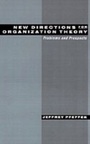 Cover: New Directions for Organization Theory - OUP USA